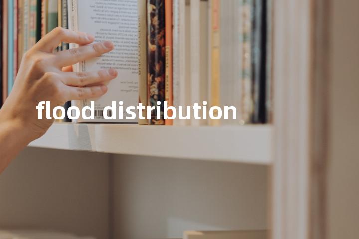 flood distribution单词图解，单词释义场景配图
