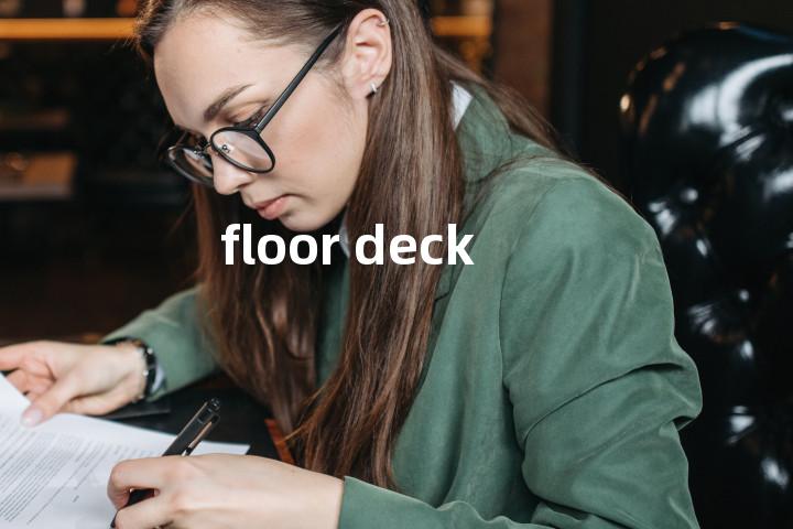 floor deck单词图解，单词释义场景配图