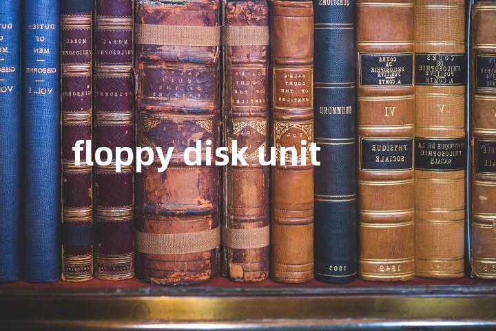 floppy disk unit单词图解，单词释义场景配图