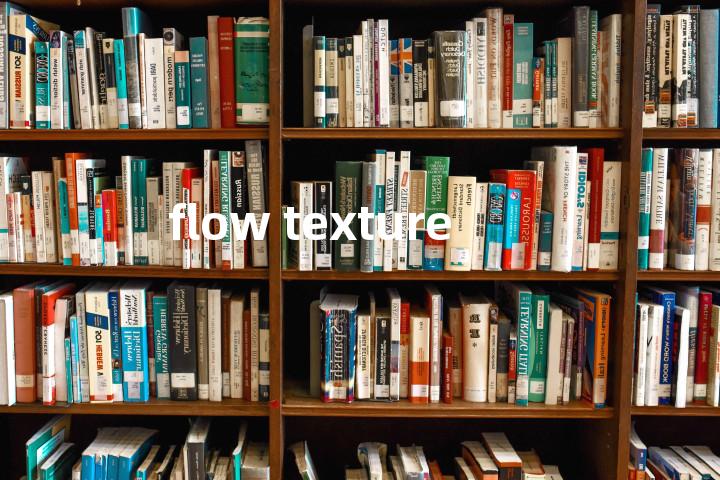 flow texture单词图解，单词释义场景配图