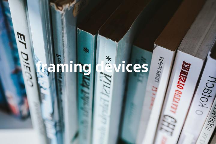 framing devices单词图解，单词释义场景配图