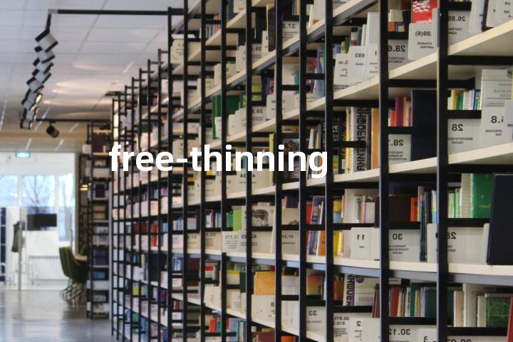 free-thinning单词图解，单词释义场景配图