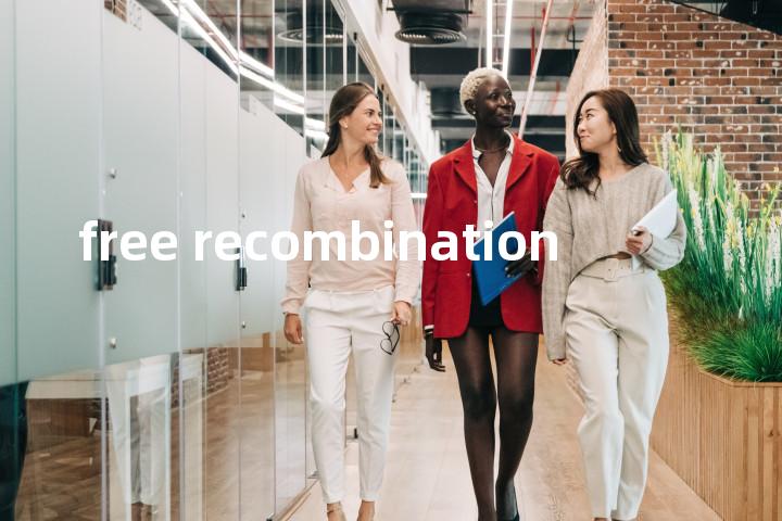 free recombination单词图解，单词释义场景配图