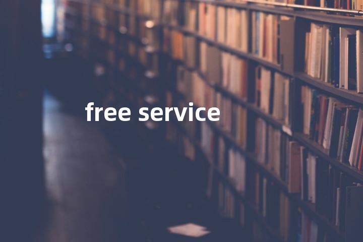 free service单词图解，单词释义场景配图