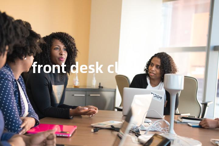front desk clerk单词图解，单词释义场景配图