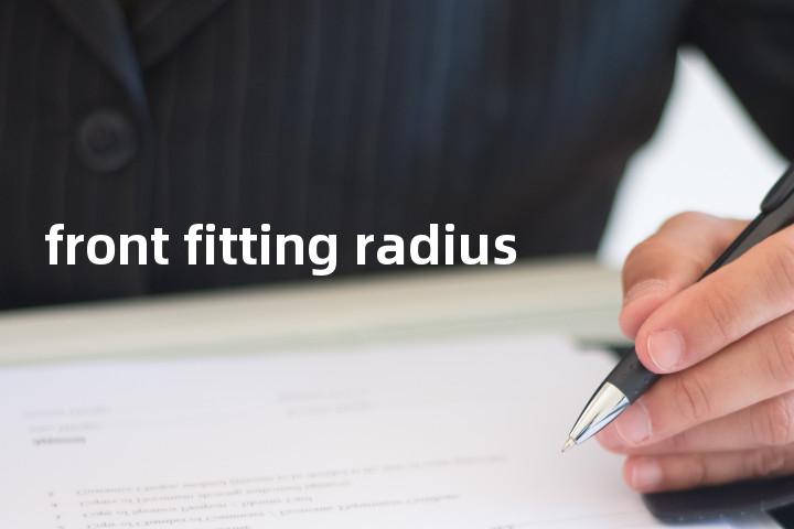 front fitting radius单词图解，单词释义场景配图