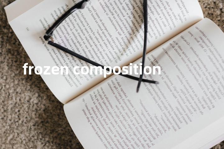 frozen composition单词图解，单词释义场景配图