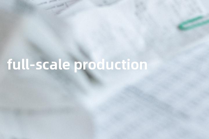 full-scale production单词图解，单词释义场景配图