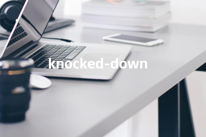 knocked-down单词图解，单词释义场景配图