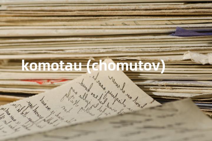 komotau (chomutov)单词图解，单词释义场景配图