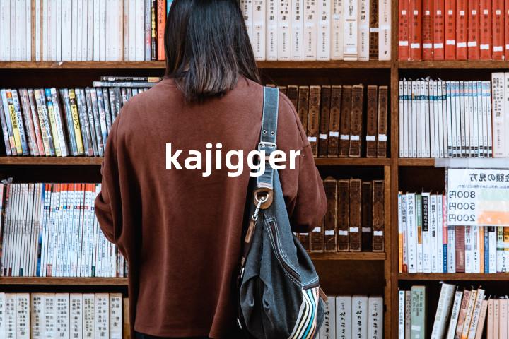 kajigger单词图解，单词释义场景配图