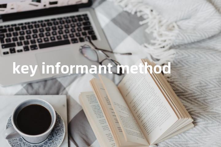 key informant method单词图解，单词释义场景配图