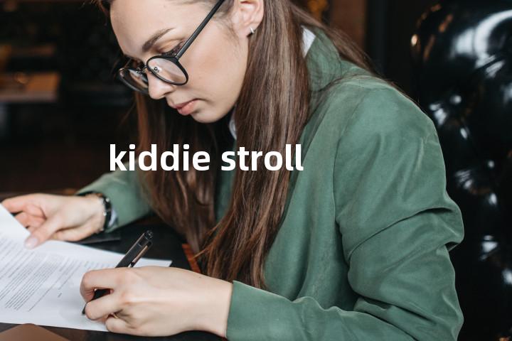 kiddie stroll单词图解，单词释义场景配图