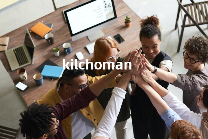 kilchoman单词图解，单词释义场景配图