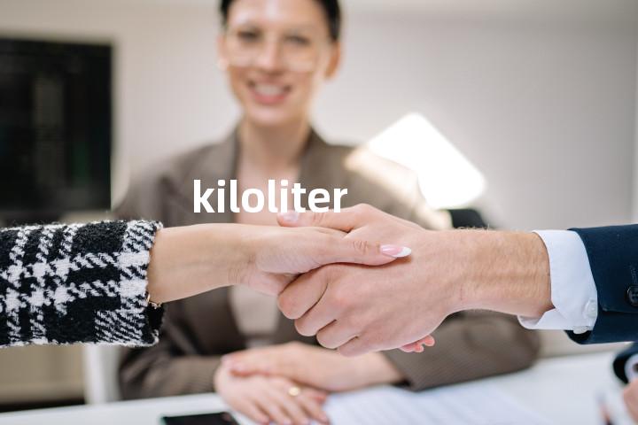 kiloliter
