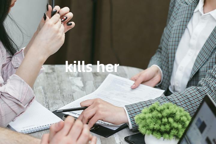 kills her单词图解，单词释义场景配图