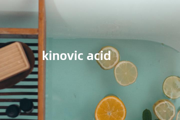 kinovic acid单词图解，单词释义场景配图