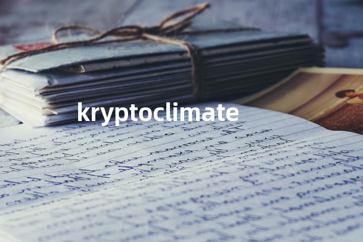 kryptoclimate单词图解，单词释义场景配图