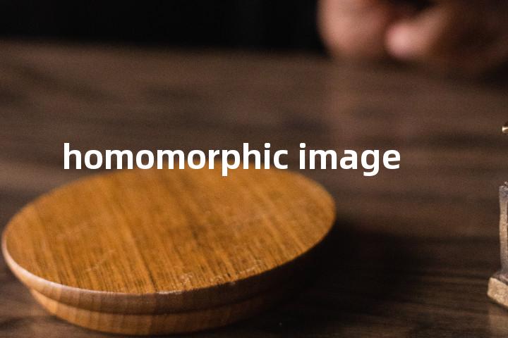 homomorphic image单词图解，单词释义场景配图