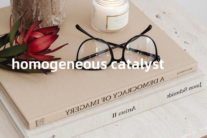 homogeneous catalyst单词图解，单词释义场景配图