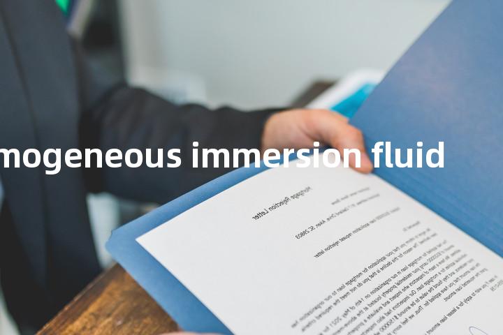 homogeneous immersion fluid单词图解，单词释义场景配图