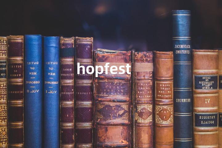 hopfest单词图解，单词释义场景配图