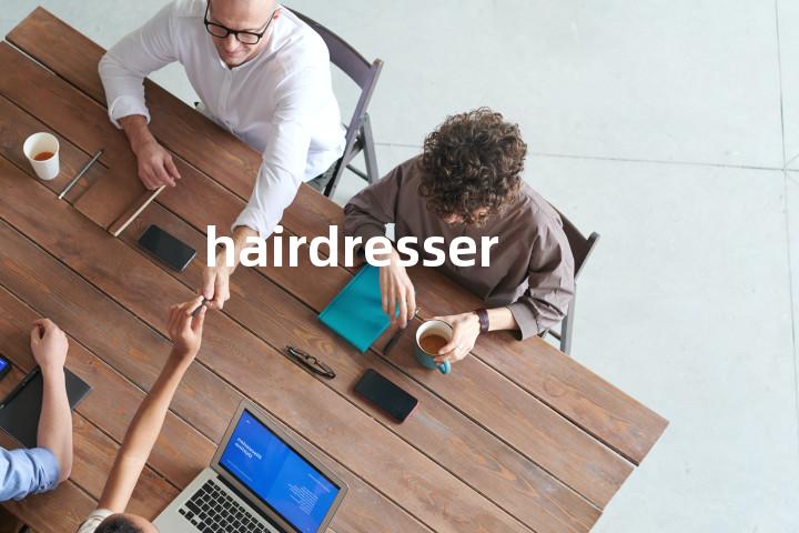 hairdresser