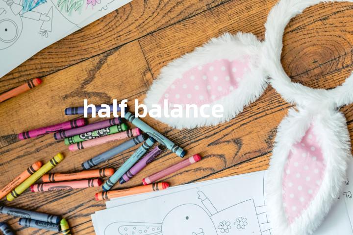half balance单词图解，单词释义场景配图