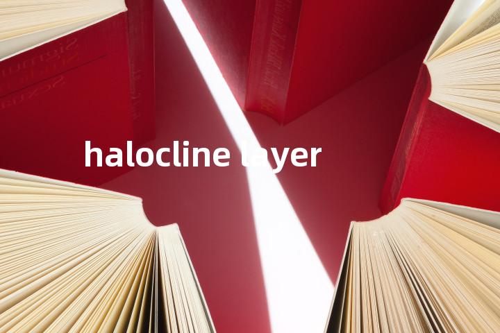 halocline layer单词图解，单词释义场景配图