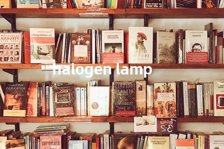 halogen lamp单词图解，单词释义场景配图