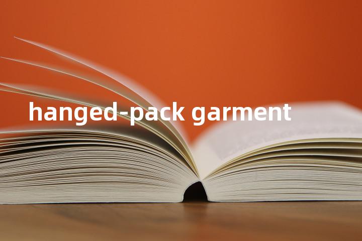 hanged-pack garment单词图解，单词释义场景配图