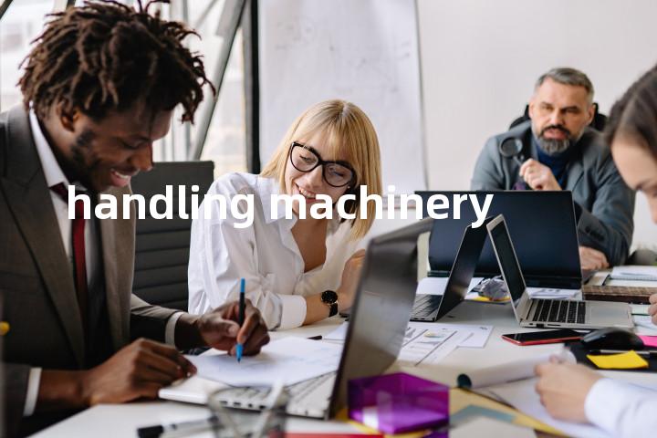 handling machinery单词图解，单词释义场景配图