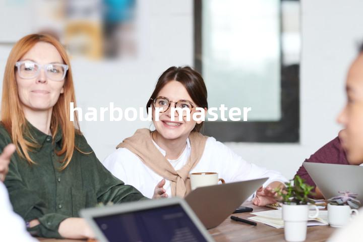 harbour master单词图解，单词释义场景配图