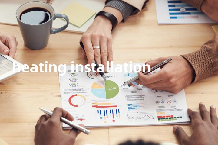 heating installation单词图解，单词释义场景配图