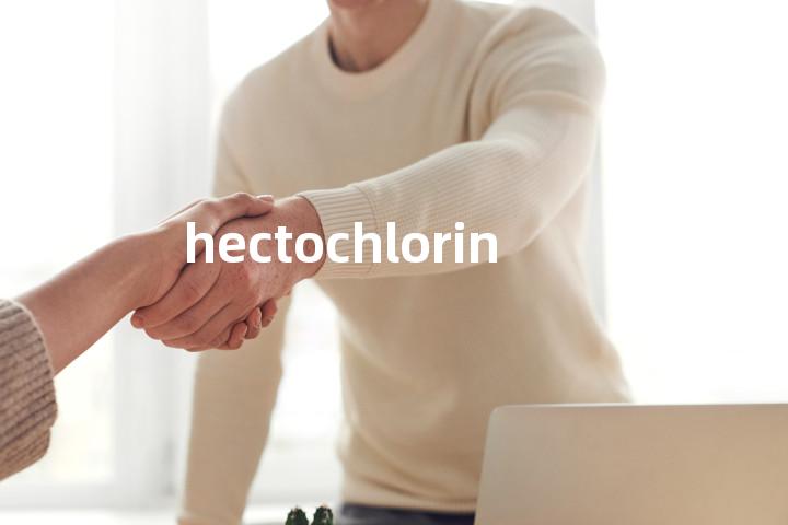 hectochlorin单词图解，单词释义场景配图