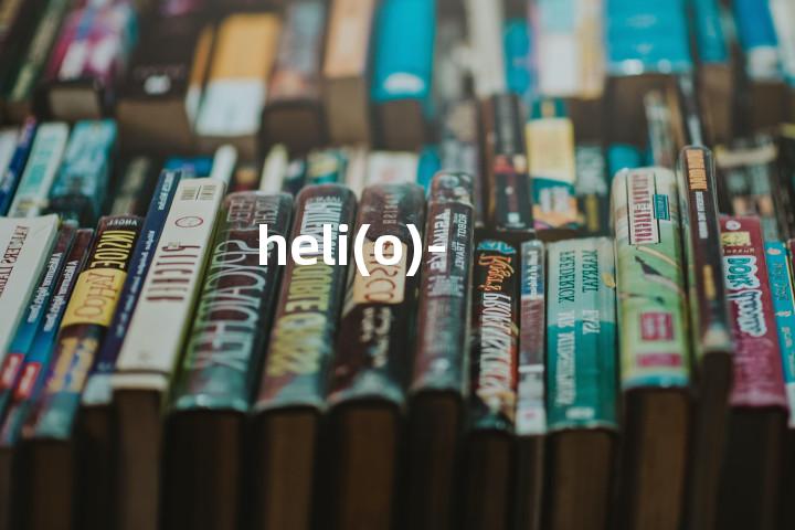 heli(o)-单词图解，单词释义场景配图