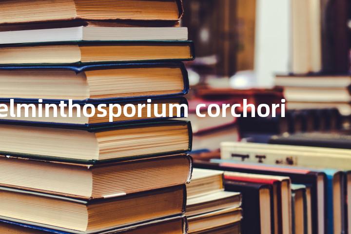 helminthosporium corchori单词图解，单词释义场景配图