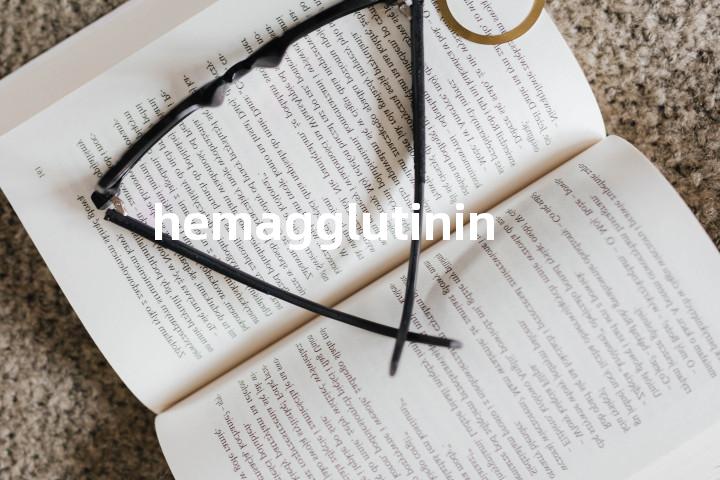 hemagglutinin单词图解，单词释义场景配图