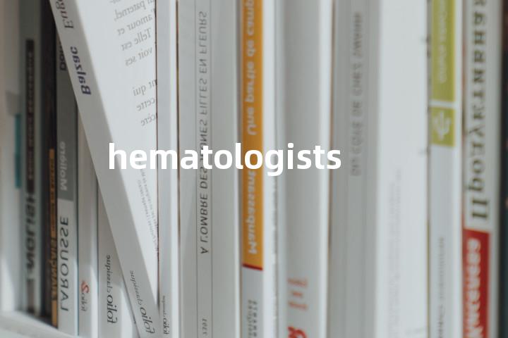 hematologists单词图解，单词释义场景配图