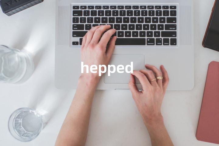 hepped单词图解，单词释义场景配图