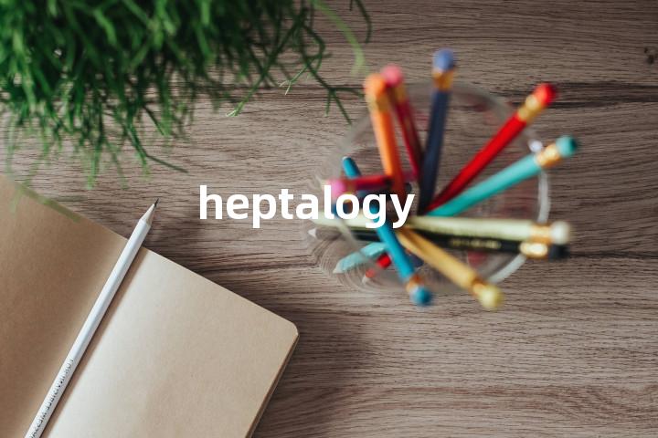 heptalogy单词图解，单词释义场景配图