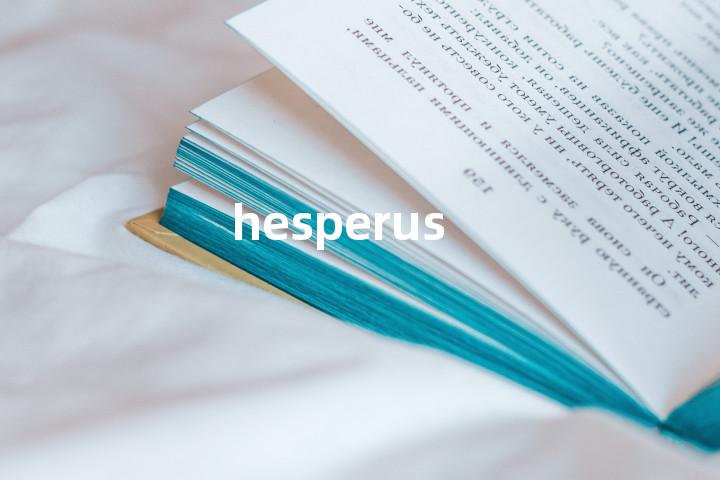 hesperus单词图解，单词释义场景配图