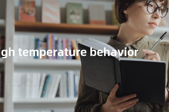 high temperature behavior单词图解，单词释义场景配图