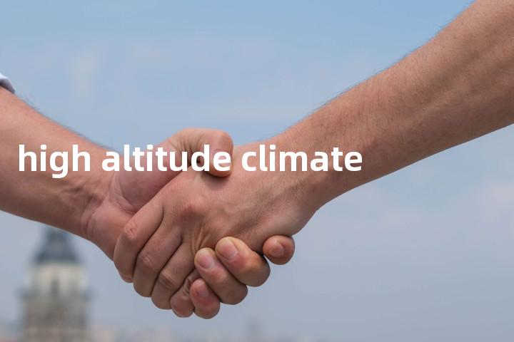 high altitude climate单词图解，单词释义场景配图