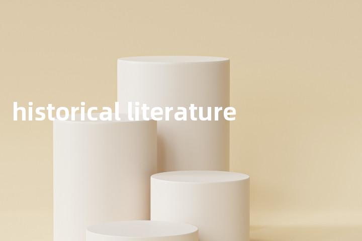 historical literature单词图解，单词释义场景配图