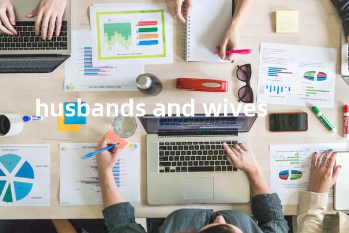 husbands and wives单词图解，单词释义场景配图