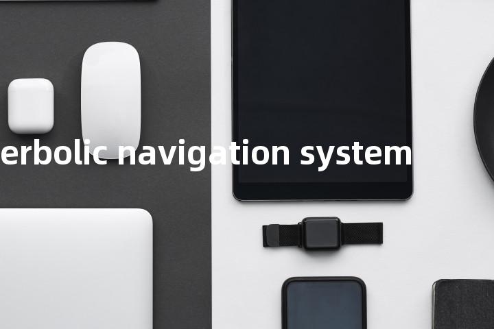 hyperbolic navigation system单词图解，单词释义场景配图