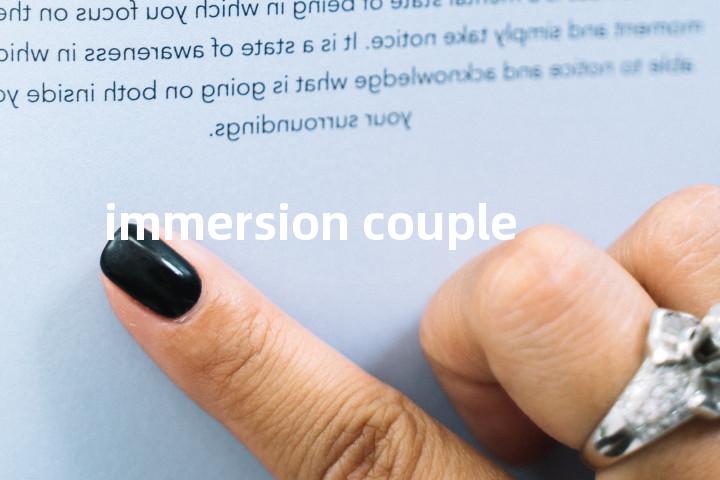 immersion couple单词图解，单词释义场景配图