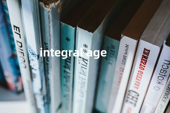 integral age单词图解，单词释义场景配图