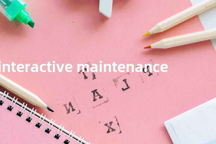 interactive maintenance单词图解，单词释义场景配图